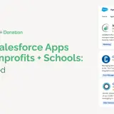 Best Salesforce Apps for Nonprofits + Schools Reviewed. Features apps like 360MatchPro, CrowdChange, and Omatic, all designed to help non profit organizations.