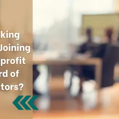 Considering serving on board of directors? This image shows a blurred background of people in a meeting, with text asking "Thinking About Joining a Nonprofit Board of Directors?".
