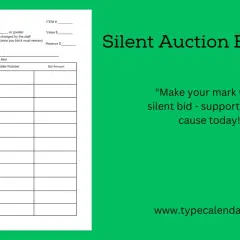A silent auction bid sheet template with fields for bidder name, number, and bid amount. It encourages participation with the slogan "Make your mark with a silent bid - support a great cause today!