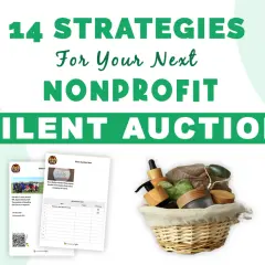 Strategies for your next nonprofit silent auction donation request, featuring auction sheets and a basket of spa items.
