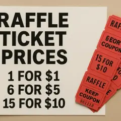 Raffle ticket prices displayed: 1 for $1, 6 for $5, 15 for $10. Red raffle tickets are fanned out.