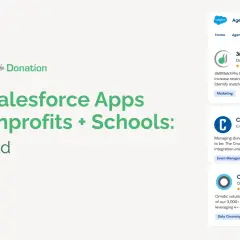 Best Salesforce Apps for Nonprofits + Schools Reviewed. Features apps like 360MatchPro, CrowdChange, and Omatic, all designed to help non profit organizations.