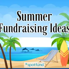 Beach scene with palm trees, surfboards, and dolphins. Text reads "Summer Fundraising Ideas.