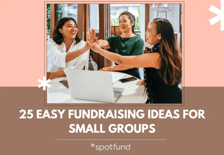Three women high-five over a laptop, celebrating success. Discover 25 easy fundraising ideas for small groups to achieve their goals.