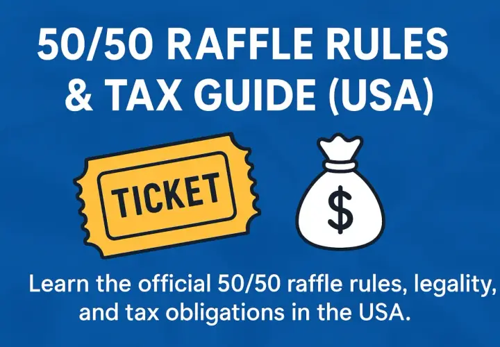 Learn the official 50/50 raffle rules & tax guide for the USA. Discover if you can hold a raffle without a license and understand your tax obligations.