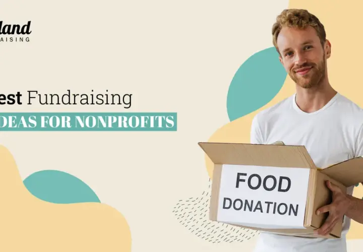 Man holding a food donation box, with text "31 Best Fundraising IDEAS FOR NONPROFITS" and "Midland Fundraising" logo.