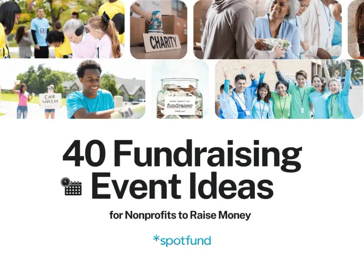 Collage of people participating in charity events like a car wash, donation drive, and group fundraising. 40 Fundraising Event Ideas for Nonprofits.