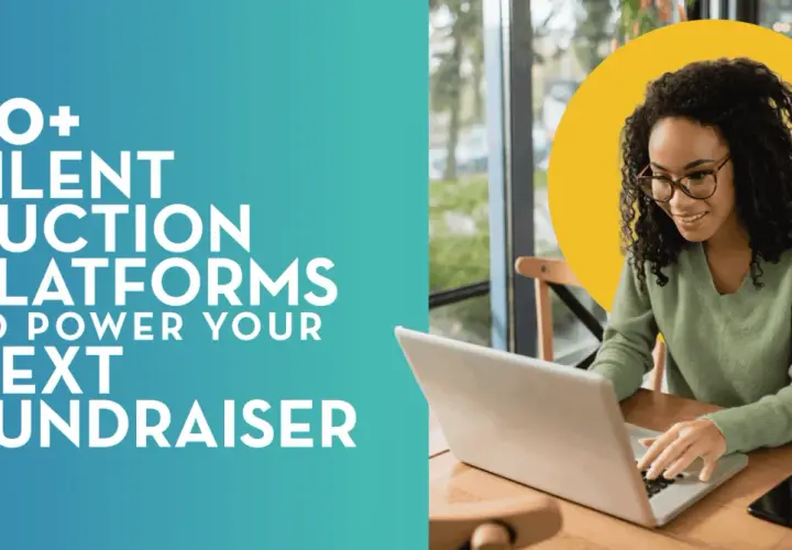 A woman smiles while working on a laptop, surrounded by text promoting "20+ Silent Auction Platforms to Power Your Next Fundraiser.