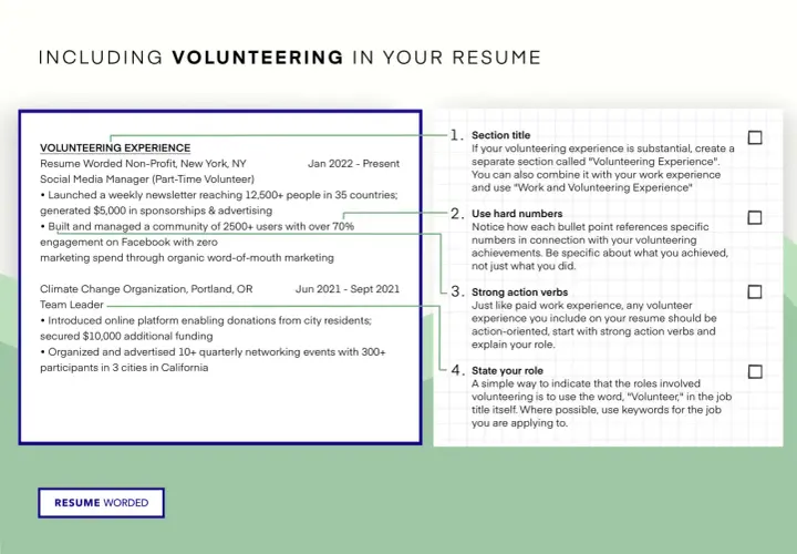 Resume section on "Volunteering Experience" with examples of how to list achievements, emphasizing hard numbers and action verbs.