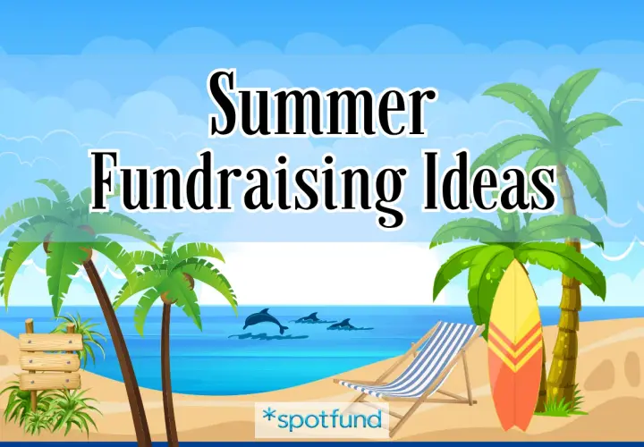 Beach scene with palm trees, surfboards, and dolphins. Text reads "Summer Fundraising Ideas.