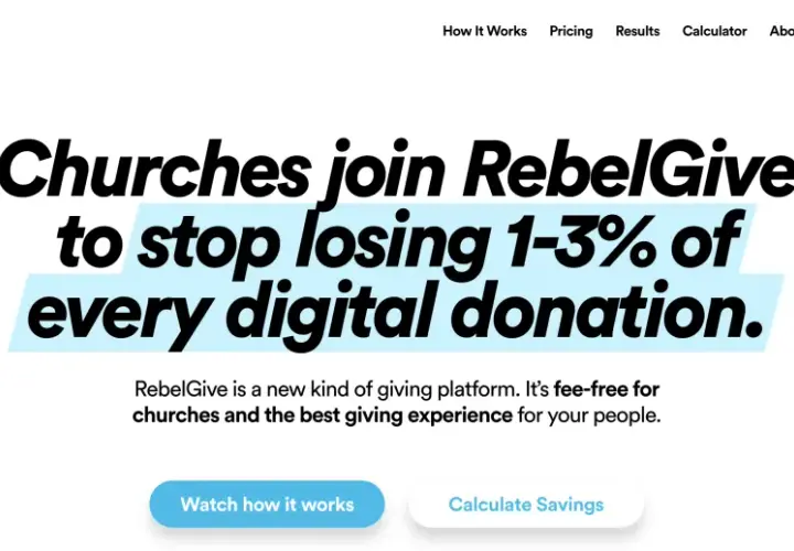 RebelGive helps churches stop losing donations. This platform offers a fee-free way to give.
