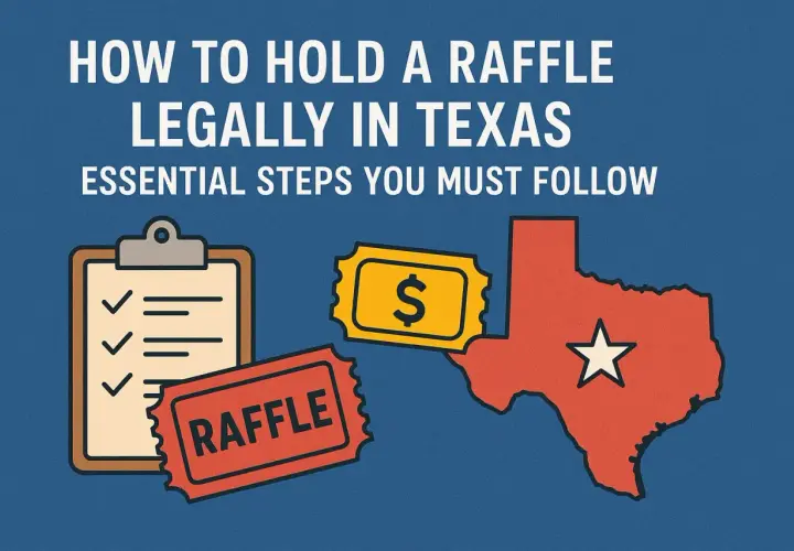 Illustration showing how to hold a raffle legally in Texas. Includes a checklist, raffle tickets, and a map of Texas.