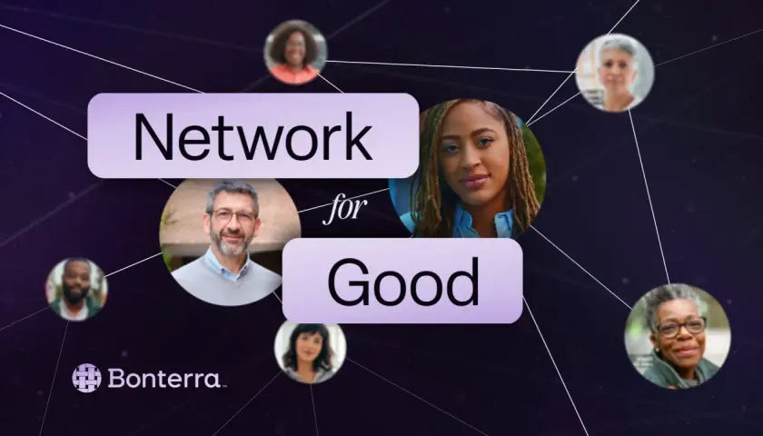 Network for Good Inc. connects diverse individuals, fostering collaboration for positive impact. Bonterra logo present.