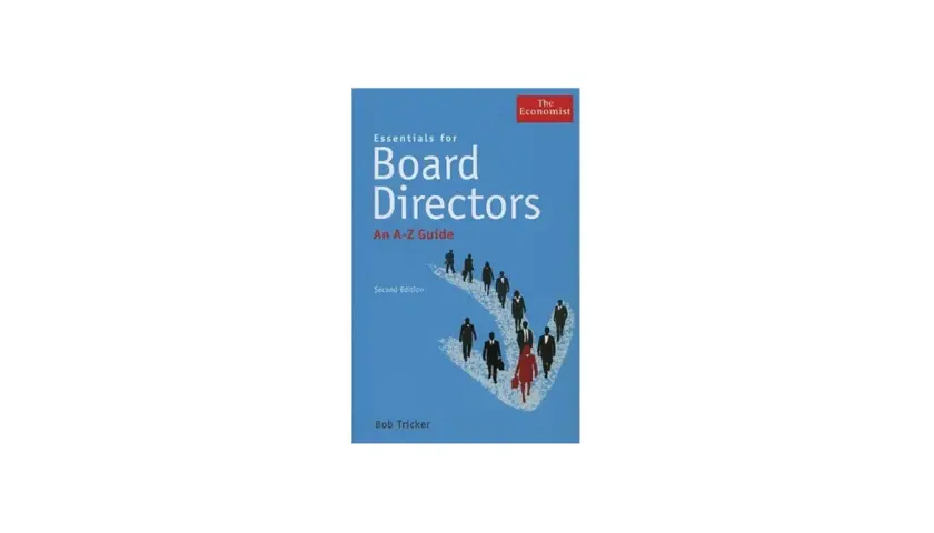 Book cover for "Essentials for Board Directors: An A-Z Guide" by Bob Tricker, featuring silhouettes of people walking in formation.