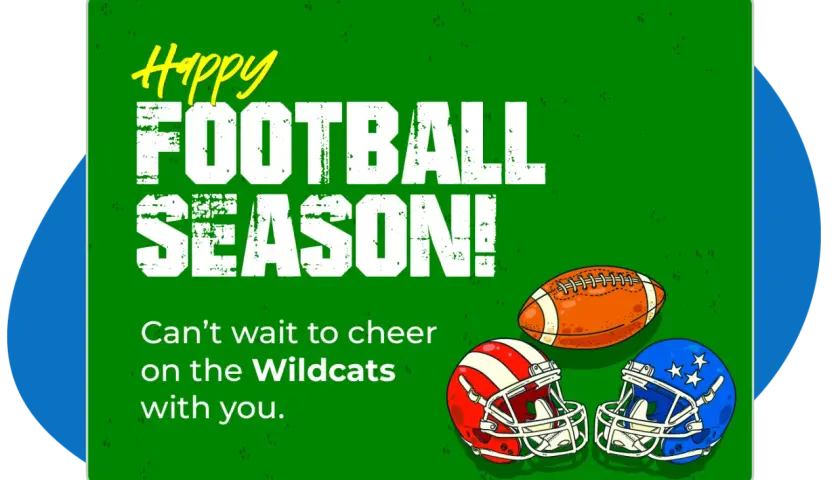 Happy football season! Two helmets and a football are shown, perfect for football fundraising ideas. Go Wildcats!