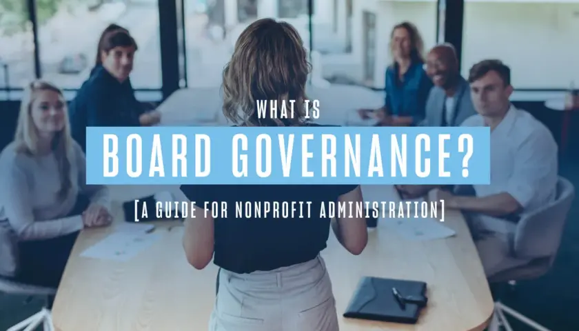 A group discusses nonprofit governance news around a table. Text reads "What is Board Governance? A Guide for Nonprofit Administration.