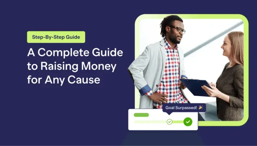 A guide on how to fundraise, showing two people discussing a successful campaign with a "Goal Surpassed!" notification.