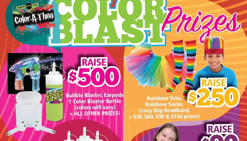 Color-A-Thon prizes for fundraising: Bubble Blaster for $500, Rainbow Tutu & socks for $250, and more.