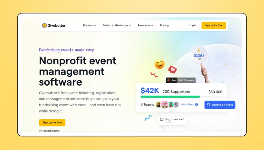 Givebutter's free event management software for nonprofits makes fundraising easy. See live event stats, bids, and supporter counts.