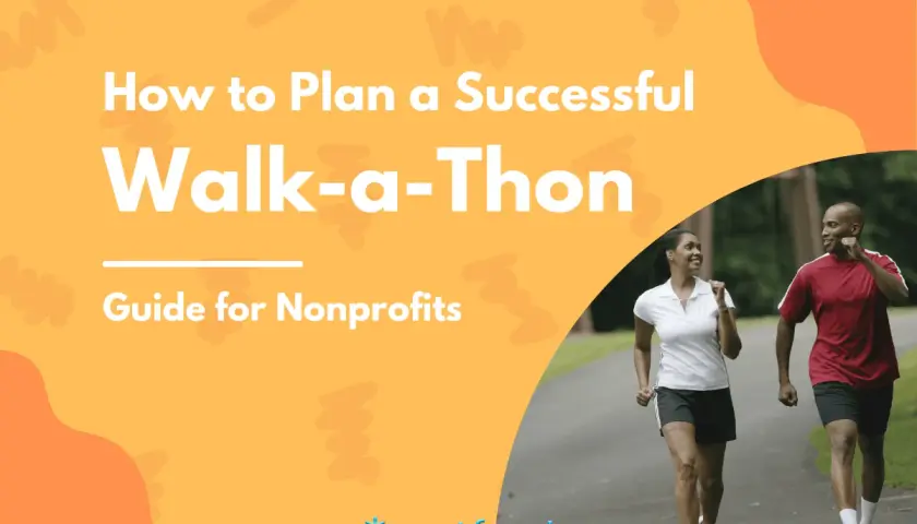 A couple walks on a path, smiling. Text reads "How to Plan a Successful Walk-a-Thon." This image is a guide for nonprofits planning a walk-a-thon fundraiser.