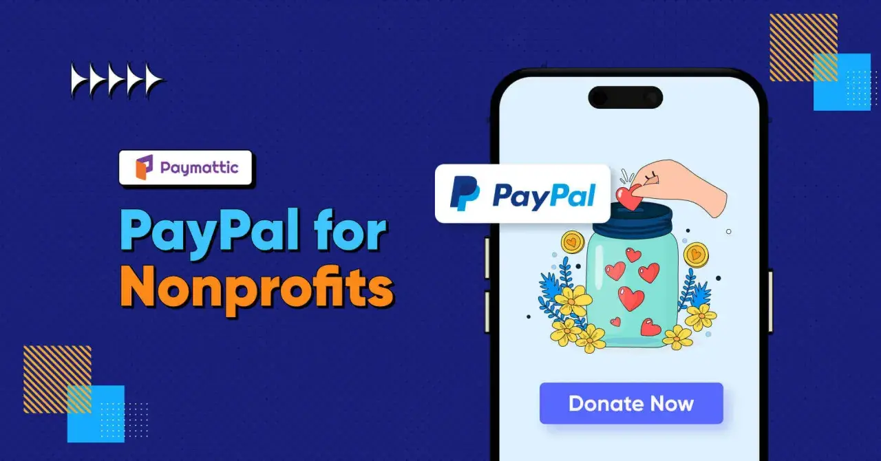 Paymatic presents PayPal for Nonprofits. A hand drops a heart into a donation jar on a phone screen, symbolizing easy giving.