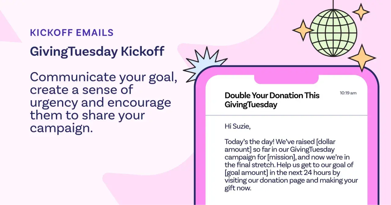 GivingTuesday kickoff email example, showing how to create urgency. This is the best time to send giving tuesday email.