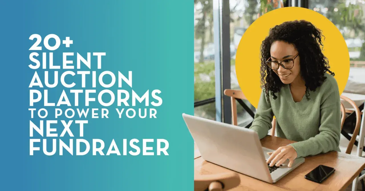 A woman smiles while working on a laptop, surrounded by text promoting "20+ Silent Auction Platforms to Power Your Next Fundraiser.
