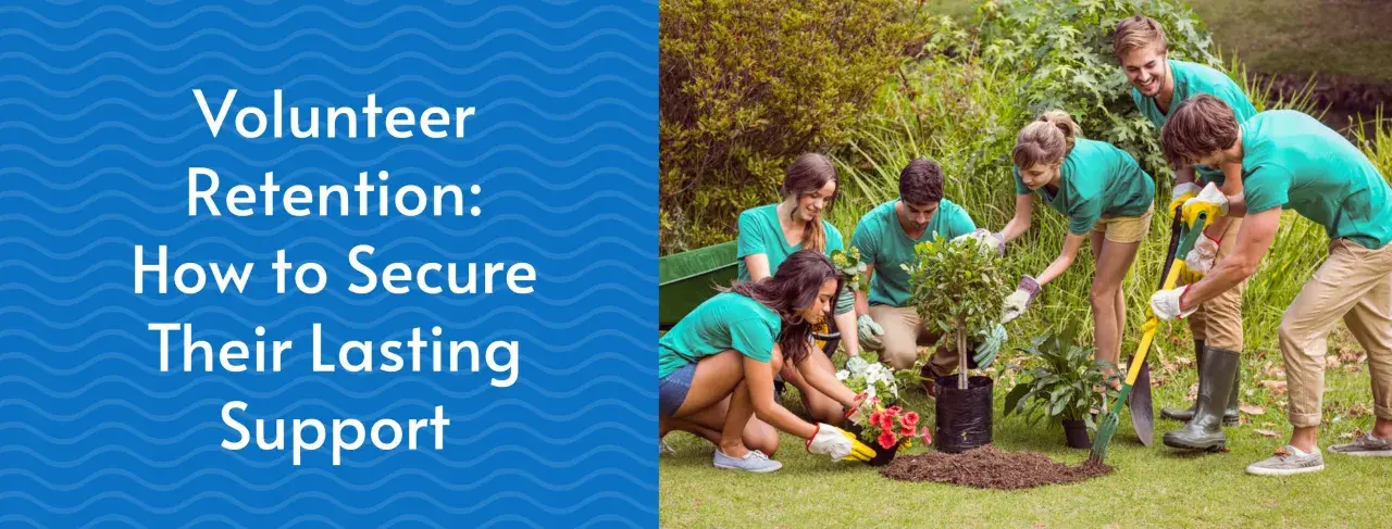 Volunteers planting trees and flowers as part of a community project. The image highlights volunteer retention strategies.