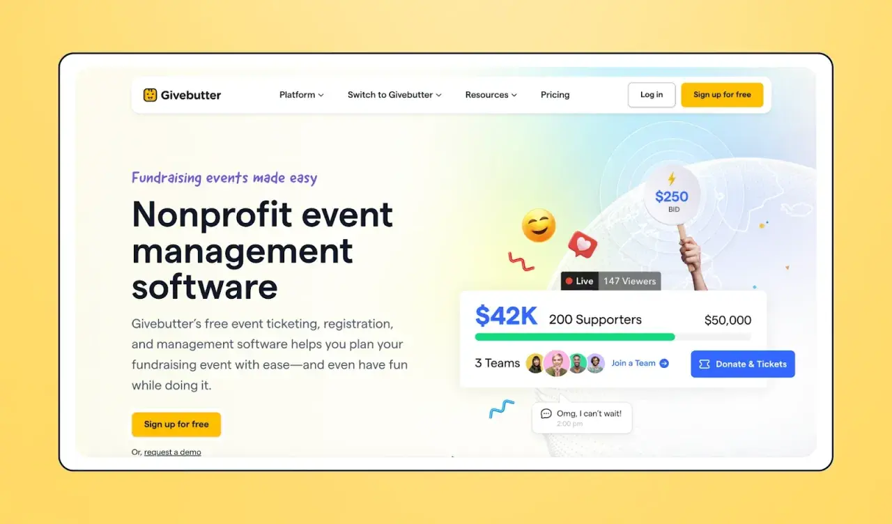 Givebutter's free event management software for nonprofits makes fundraising easy. See live event stats, bids, and supporter counts.
