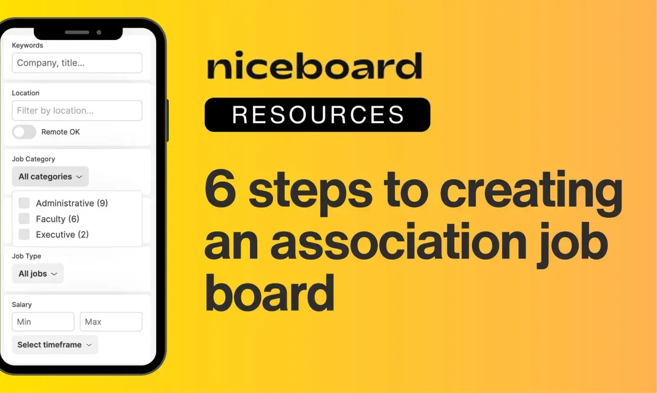 A phone screen shows job search filters for board member jobs. The text "6 steps to creating an association job board" is prominent.