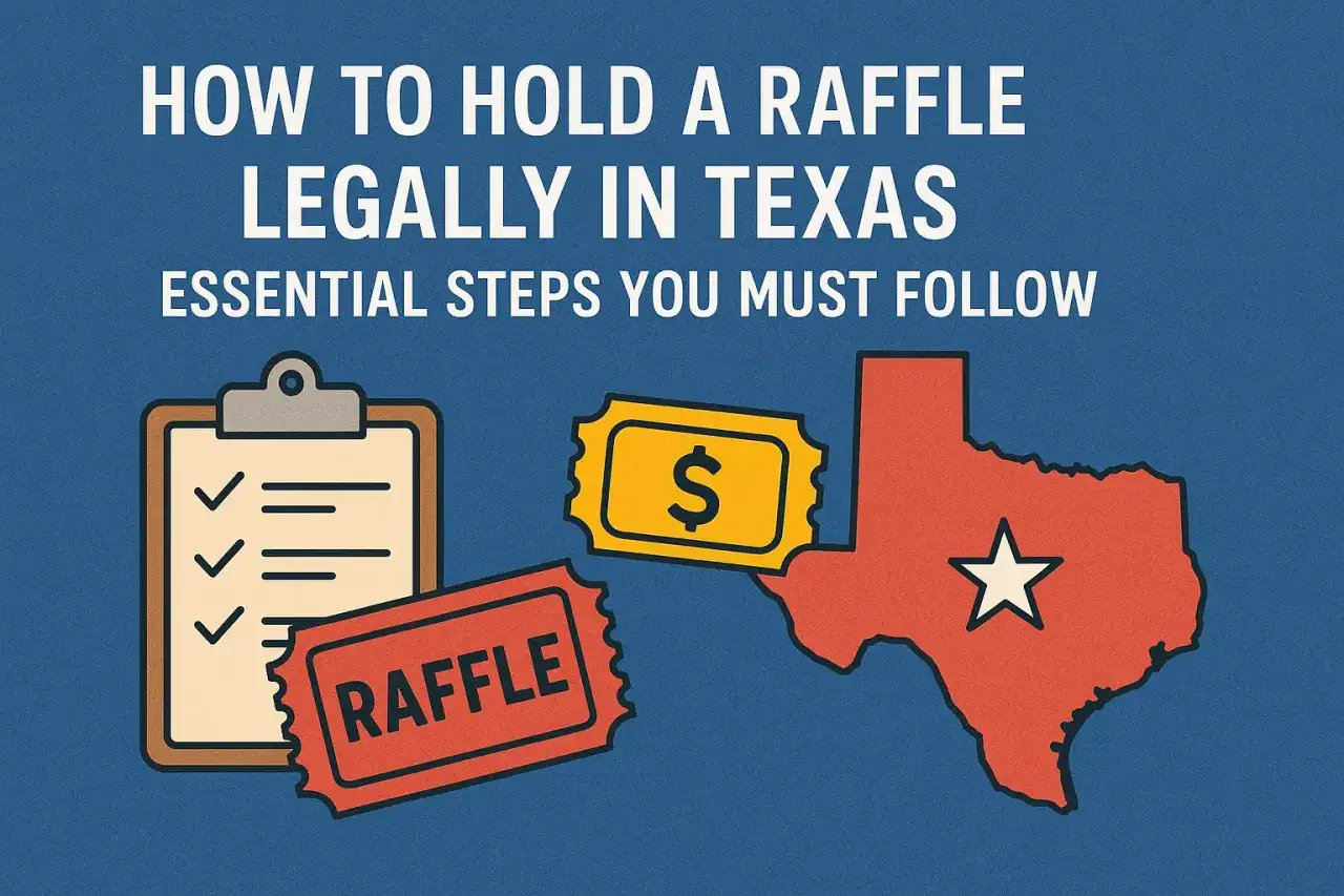 Illustration showing how to hold a raffle legally in Texas. Includes a checklist, raffle tickets, and a map of Texas.