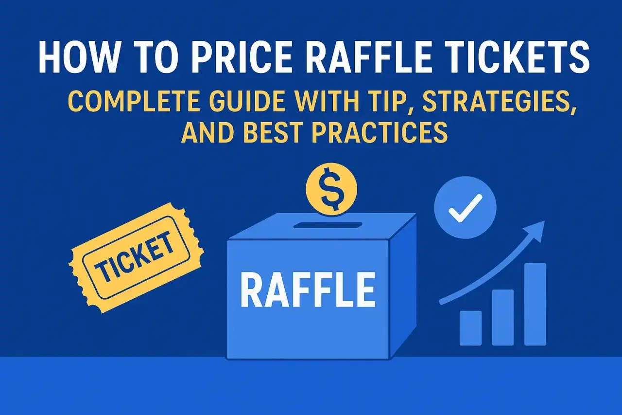 Guide on how to price raffle tickets, featuring a ticket, raffle box with a dollar sign, and a growth chart.