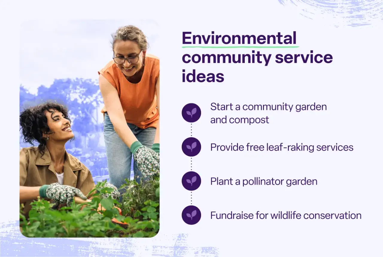 Two women gardening, with text listing environmental community service ideas like starting a community garden.